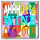 Aaah!  It's Wine O'Clock Novelty Drinks Mat Coaster