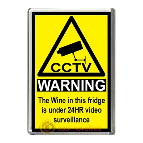 Wine Novelty CCTV Warning Sign Fridge Magnet