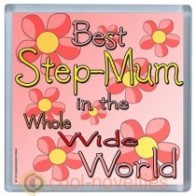 Best Step-Mum in the Whole Wide World Coaster