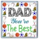 Dad You\'re the Best Beer Mat Coaster