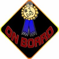 No.1 Dad on Board Novelty Car Window Sign