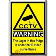 Lager Novelty CCTV Warning Sign Fridge Magnet
